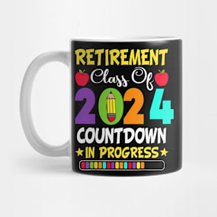 Retirement Class Of 2024 Countdown In Progress Teacher Mug